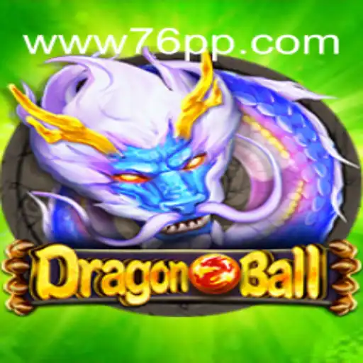 Exploring DragonBall: A Premier Gaming Experience on 76PP.com