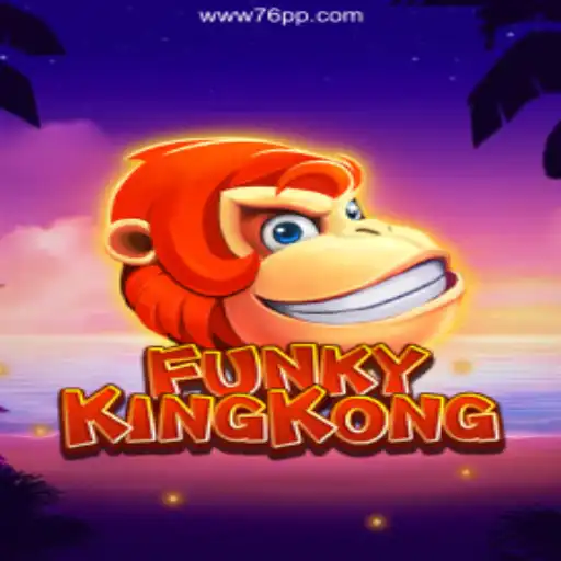 Unveiling FunkyKingKong: The Thrill of Online Slots on 76PP.com