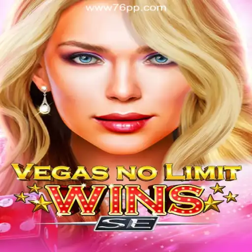 Discover the Thrills of VegasNoLimitWinsSE on 76PP.com Platform